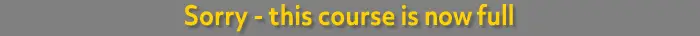 Sorry - this course is now full